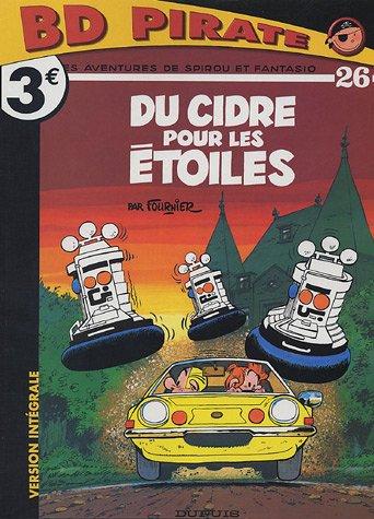 Les Aventures de Spirou et Fantasio, Tome 26 : Du cidre pour les étoiles