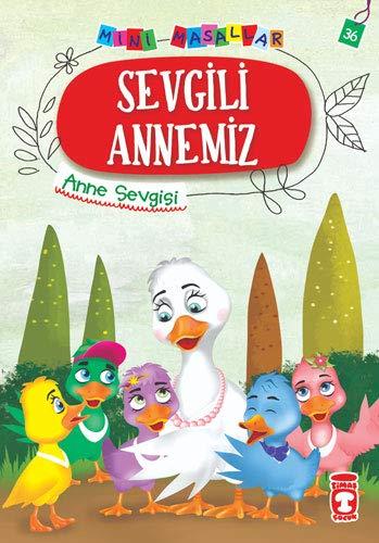 Sevgili Annemiz - Anne Sevgisi