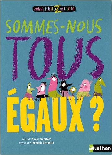 Sommes-nous tous égaux ?