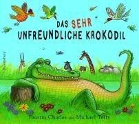 Das sehr unfreundliche Krokodil