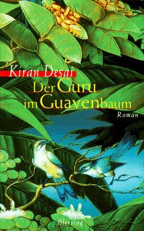 Der Guru im Guavenbaum