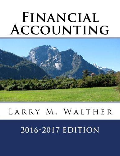 Financial Accounting 2016-2017 Edition