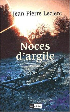 Noces d'argile