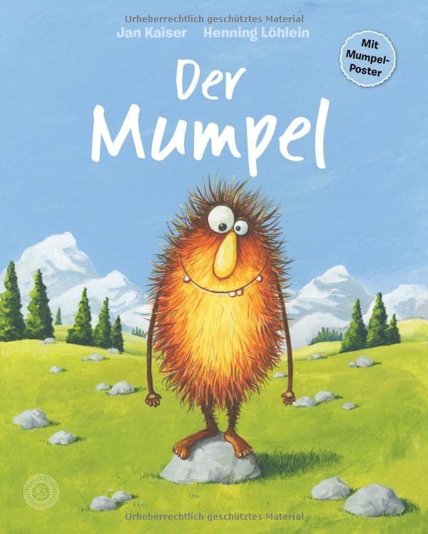 Der Mumpel: Das Wortspiel-Bilderbuch mit dem Mumpel-Poster