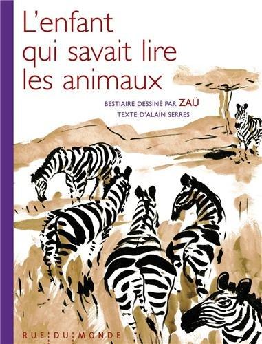 L'enfant qui savait lire les animaux