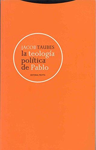 La teología política de Pablo (Estructuras y Procesos. Religión)