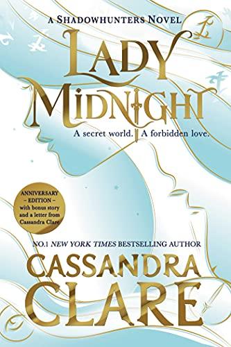 Lady Midnight: The stunning new edition of the international bestseller (The Dark Artifices, Band 1)