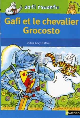 Gafi et le chevalier Grocosto