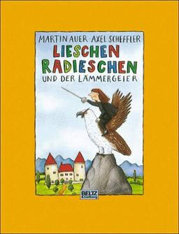 Lieschen Radieschen und der Lämmergeier