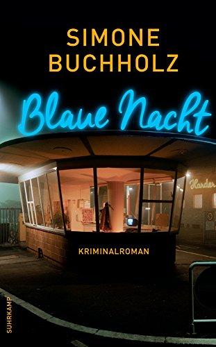 Blaue Nacht: Kriminalroman (suhrkamp taschenbuch)