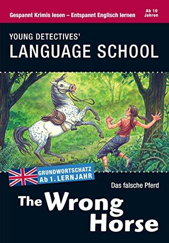 The Wrong Horse: Sprachen lernen mit Krimis