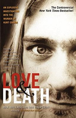 Love & Death: The Murder of Kurt Cobain