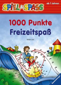 Spiel & Spaß: 1000 Punkte: Freizeitspaß