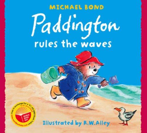 Paddington Rules the Waves