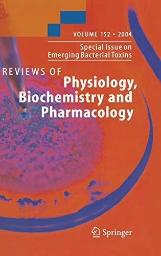 Special Issue on Emerging Bacterial Toxins (Reviews of Physiology, Biochemistry and Pharmacology, 152, Band 152)