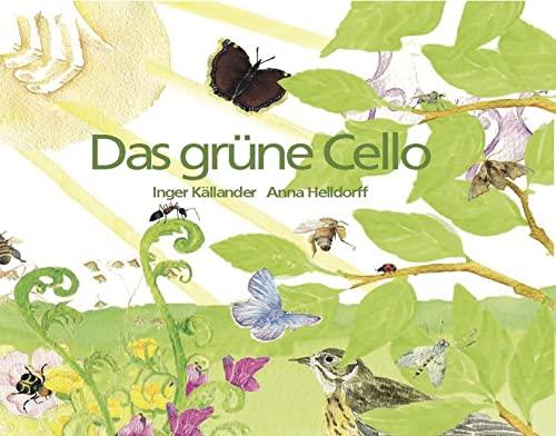 Die grüne Cello (Unsichtbare Wunder)