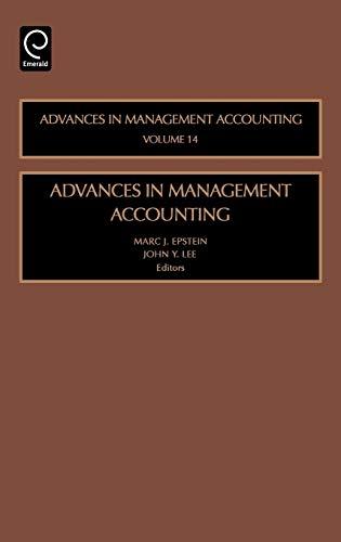 Advances in Management Accounting: Vol. 14 (Advances in Management Accounting)