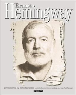 Ernest Hemingway: Rediscovered