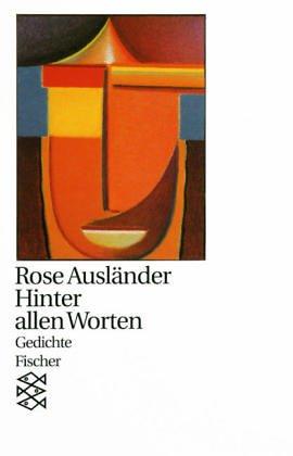 Hinter allen Worten: Gedichte 1980 - 1981