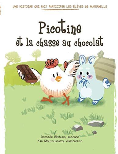 Picotine et la chasse au chocolat (raconter et chanter pour des élèves de maternelle)