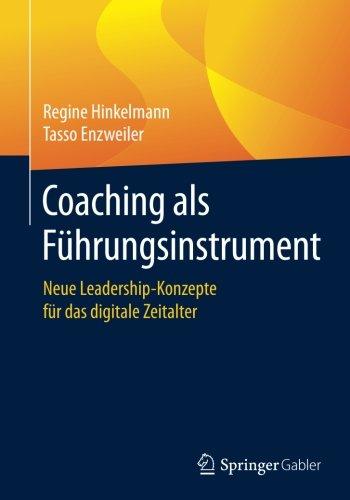 Coaching als Führungsinstrument: Neue Leadership-Konzepte für das digitale Zeitalter