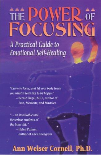 Power of Focusing: A Workbook: Finding Your Inner Voice