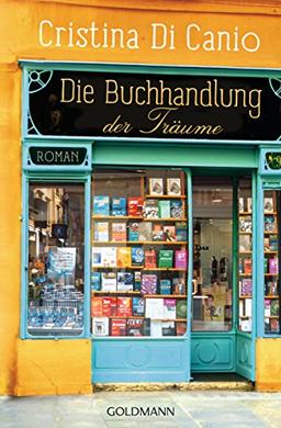 Die Buchhandlung der Träume: Roman