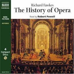 The History of Opera (Non Fiction)