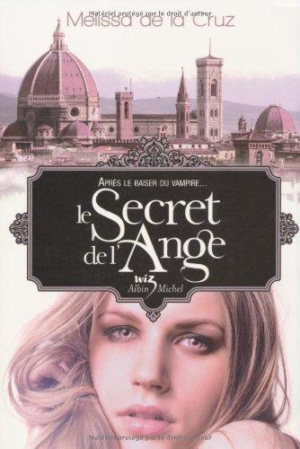 Les vampires de Manhattan. Vol. 5. Le secret de l'ange