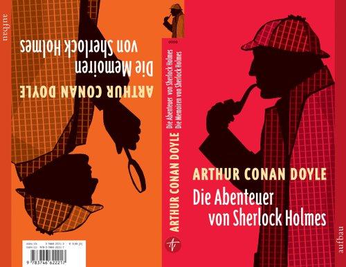 Die Abenteuer von Sherlock Holmes. Die Memoiren von Sherlock Holmes