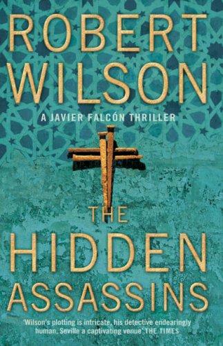 The Hidden Assassins (Javier Falcon)