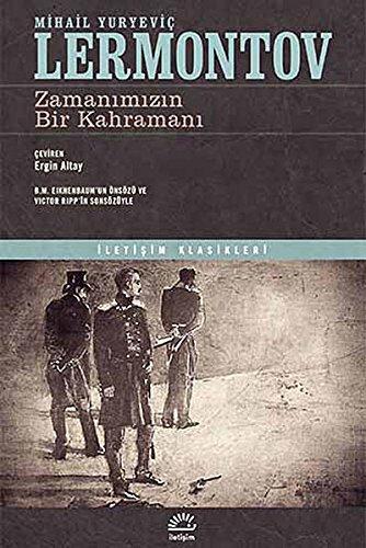 Zamanımızın Bir Kahramanı