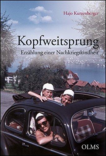 Kopfweitsprung: Erzählung einer Nachkriegskindheit. (Lebensberichte – Zeitgeschichte)