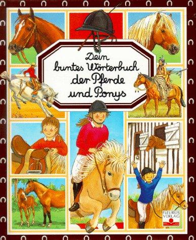 Dein buntes Wörterbuch der Pferde und Ponys