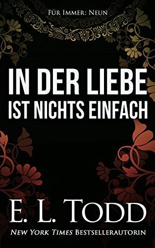 In der Liebe ist nichts einfach (Für Immer)