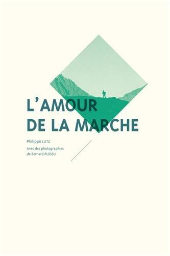 L'amour de la marche