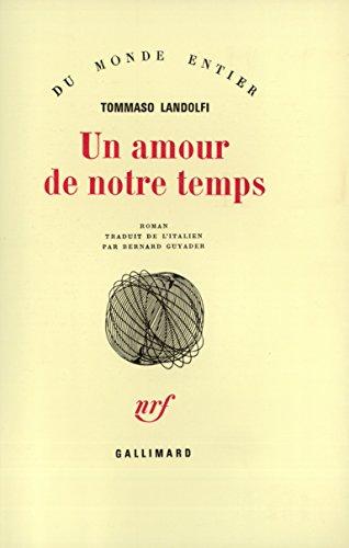 Un amour de notre temps