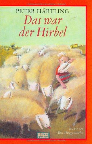 Das war der Hirbel: Roman (Beltz & Gelberg)