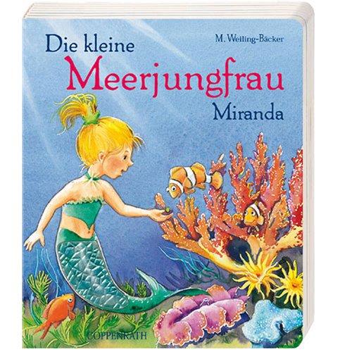 Die kleine Meerjungfrau Miranda