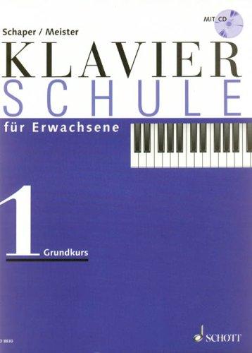 Klavierschule Fuer Erwachsene 1 - Grundstu. Klavier