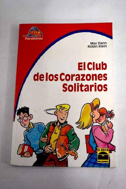 El club de los corazones solitarios