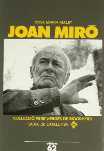 Joan Miró (PERE VERGES DE BIOGRAFIES)