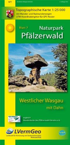 Naturpark Pfälzerwald Blatt 7 Westlicher Wasgau mit Dahn 1 : 25 000: Topographische Karte mit Wander- und Radwanderwegen. UTM-Koordinatengitter für GPS-Nutzer