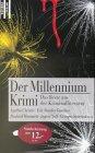 Der Millennium- Krimi. Das Beste aus der Kriminalliteratur.