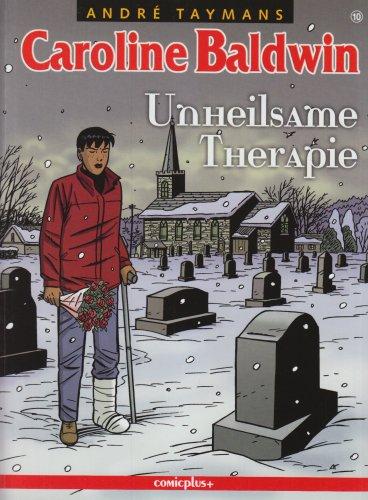 Caroline Baldwin 10: Unheilsame Therapie: BD 10