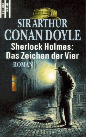 Sherlock Holmes. Das Zeichen der Vier.