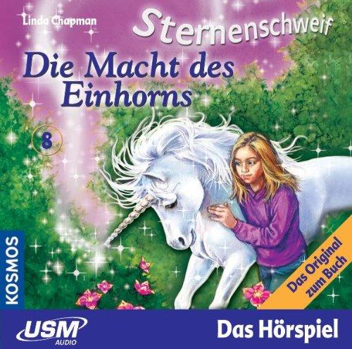 Sternenschweif Folge 8: Die Macht des Einhorns (Audio-CD)