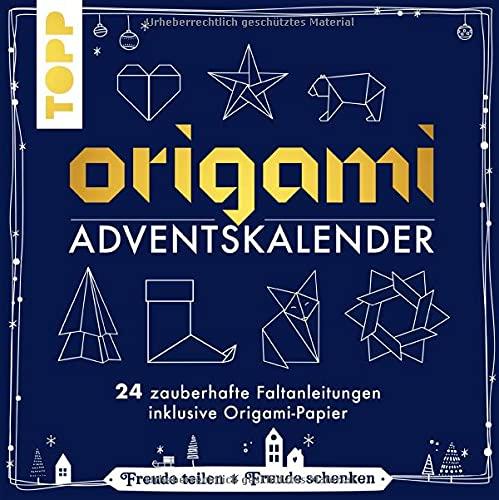 Origami Adventskalender: 24 zauberhafte Faltanleitungen inklusive Origami-Papier