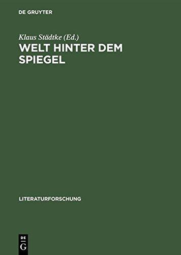 Welt hinter dem Spiegel: Zum Status des Autors in der russischen Literatur der 1920er bis 1950er Jahre (LiteraturForschung)