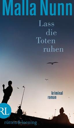 Lass die Toten ruhen: Kriminalroman